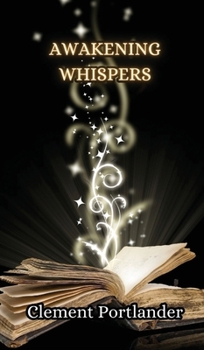 Awakening Whispers