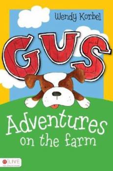 Paperback Gus: Adventures on the Farm Book
