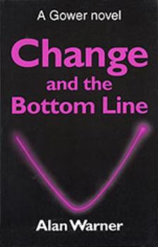 Paperback Change and the Bottom Line Book