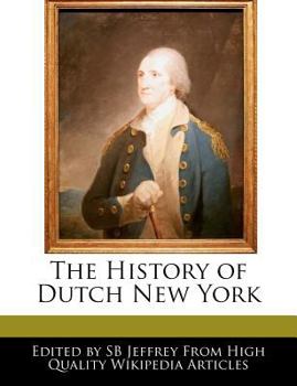The History of Dutch New York
