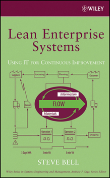 Hardcover Lean Enterprise Systems: Using It for Continuous Improvement Book