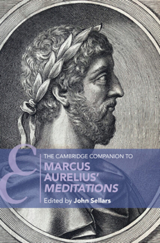 The Cambridge Companion to Marcus Aurelius' Meditations (Cambridge Companions to Literature)
