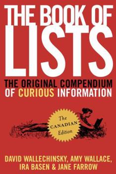 Paperback The Book of Lists, the Canadian Edition: The Original Compendium of Curious Information Book