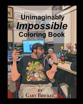 Paperback The Unimaginably Impossible Coloring Book