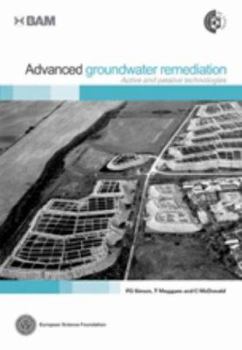 Hardcover Advanced Groundwater Remediation: Active and Passive Technologies Book