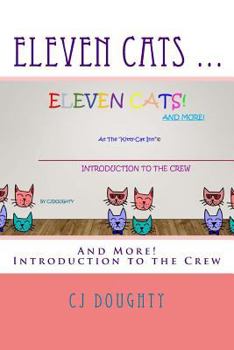 Paperback Eleven Cats ...: And More! Introduction to the Crew Book