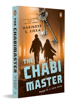 Paperback The Chabimaster: From the Bestselling Author of Calling Sehmat, Harinder S. Sikka a Riveting Thriller about Raw Espionage, Rival Nations & a Lethal Un Book