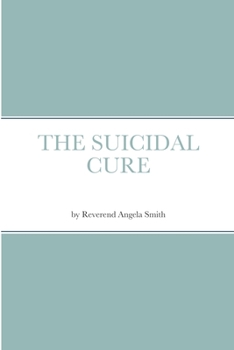 Paperback The Suicidal Cure Book