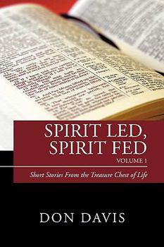 Paperback Spirit Led, Spirit Fed Volume 1 Book