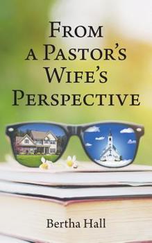Paperback From a Pastor's Wife's Perspective Book