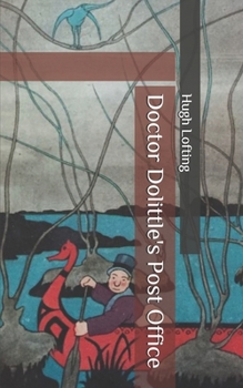 Doctor Dolittle's Post Office