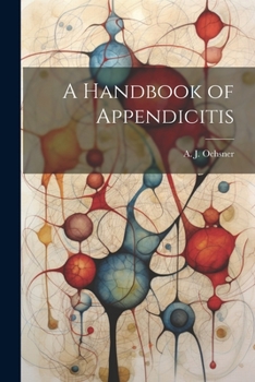 Paperback A Handbook of Appendicitis Book