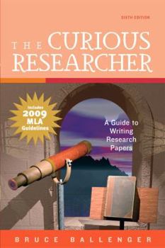 Paperback The Curious Researcher: A Guide to Writing Research Papers Book