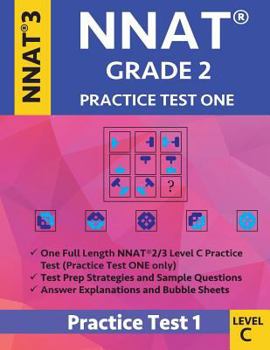 Paperback Nnat Grade 2 - Nnat3 - Level C: Nnat Practice Test 1: Nnat 3 Grade 2 Level C Test Prep Book for the Naglieri Nonverbal Ability Test Book