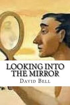 Paperback Looking Into The Mirror Book