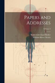 Paperback Papers and Addresses; Volume 3 Book