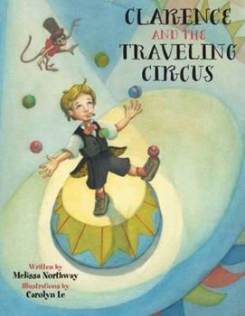 Paperback Clarence and the Traveling Circus Book
