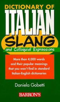 Paperback Dictionary of Italian Slang and Colloquial Expressions Book