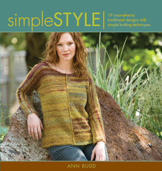 Paperback Simple Style: Innovative to Traditional 17 Inspired Designs to Knit Book