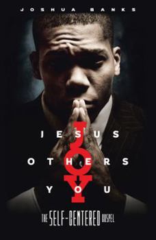 Paperback Jesus Others You: The Self-Centered Gospel Book