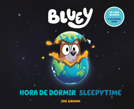 Paperback Bluey: Sleepytime/Hora de Dormir (Bilingual English-Spanish Edition) Book
