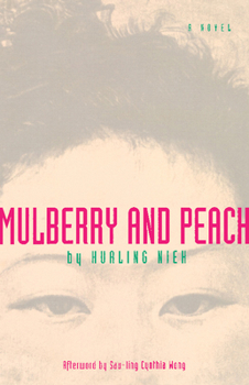 Paperback Mulberry and Peach: Two Women of China Book