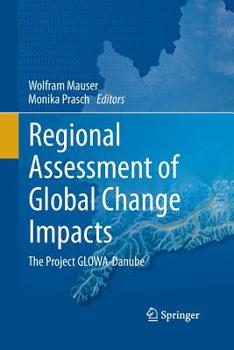 Paperback Regional Assessment of Global Change Impacts: The Project Glowa-Danube Book