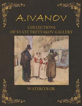 Paperback A.Ivanov: Collections of State Tretyakov Gallery, Watercolor Book