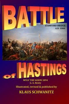 Paperback Battle of Hastings: Wulf the Saxon Book