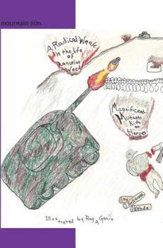 Paperback A Radical Week In The Life of Lancelot Weed: magnificent mutants/kids to heroes Book