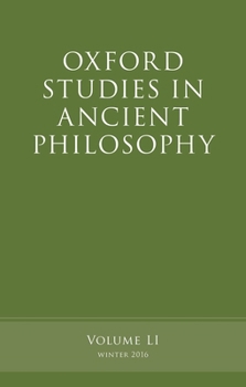 Paperback Oxford Studies in Ancient Philosophy, Volume 51 Book