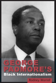 Paperback George Padmore's Black Internationalism Book
