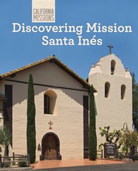 Library Binding Discovering Mission Santa Inés Book