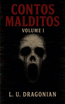 Paperback Contos Malditos: Volume I [Portuguese] Book