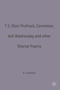 Paperback T.S.Eliot: Prufrock, Gerontion, Ash Wednesday and other Shorter Poems Book