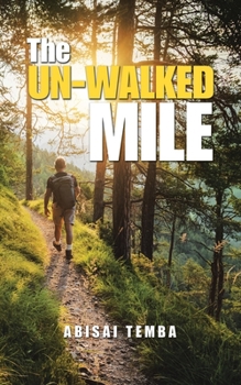 Paperback The Un-Walked Mile Book