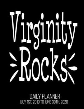 Paperback Virginity Rocks Daily Planner July 1st, 2019 To June 30th, 2020: Virgin Christian Purity Ring Religious Daily Planner Book