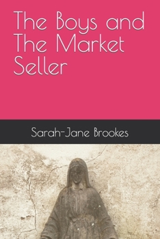 The Boys and The Market Seller