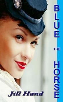 Paperback The Blue Horse Book