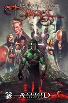 The Darkness: Accursed, Volume 4 - Book #12 of the Darkness Collected