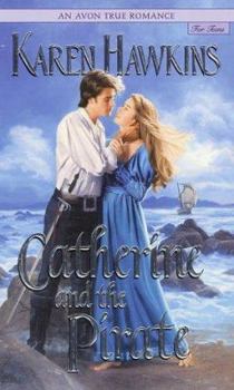 Mass Market Paperback Catherine and the Pirate Book