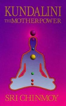 Paperback Kundalini, the Mother Power Book