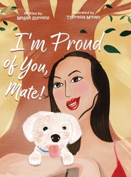 Hardcover I'm Proud of You, Mate! Book