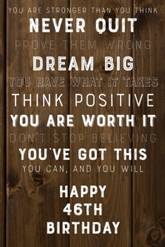 You Are Stronger Than You Think Never Quit Prove Them Wrong Dream Big You Have What It Takes Think Positive You Are Worth It Dont Stop Believing ... Birthday Gift / Journal / Notebook / Card