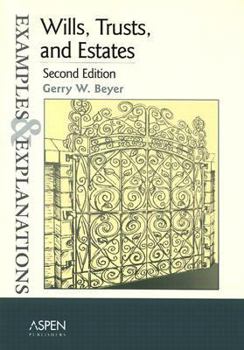 Paperback Wills, Trusts, and Estates: Examples and Explanations (Examples & Explanations Series,) Book