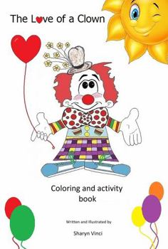 Paperback The Love of a Clown: Coloring and activity book