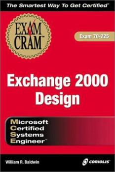 Paperback MCSE Exchange 2000 Design Exam Cram Exam (Exam 70-225) Book