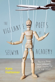 Paperback The Vigilante Poets of Selwyn Academy Book
