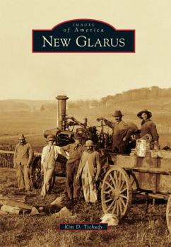 New Glarus - Book  of the Images of America: Wisconsin