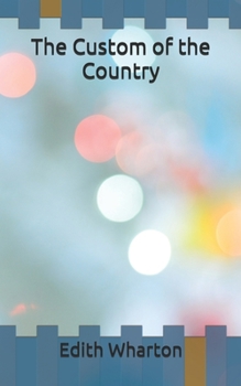 The Custom of the Country